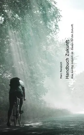 Pendzich |  Handbuch Zukunft | Buch |  Sack Fachmedien