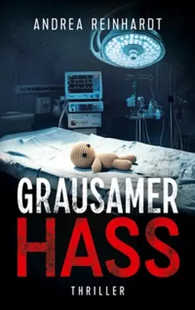 Reinhardt |  Grausamer Hass | Buch |  Sack Fachmedien