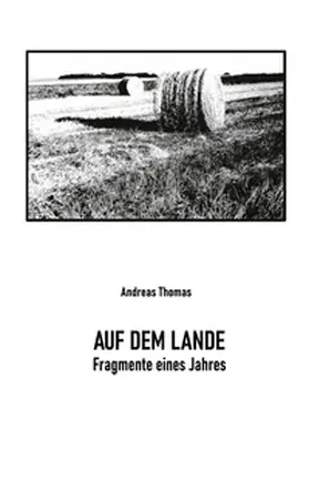 Thomas |  Auf dem Lande | Buch |  Sack Fachmedien
