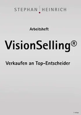 Heinrich |  Arbeitsheft VisionSelling | Buch |  Sack Fachmedien