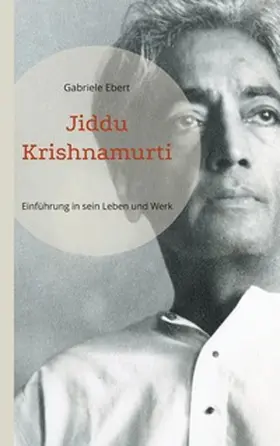 Ebert |  Jiddu Krishnamurti | Buch |  Sack Fachmedien