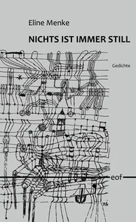 Menke |  Nichts ist immer still | Buch |  Sack Fachmedien