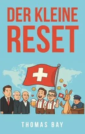 Bay |  Der kleine Reset | eBook | Sack Fachmedien