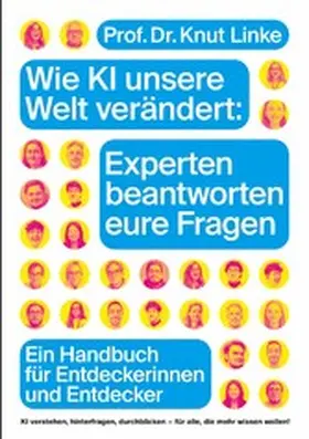 Linke |  Wie KI unsere Welt verändert: Experten beantworten eure Fragen | eBook | Sack Fachmedien