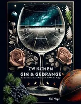 Nagel |  Zwischen Gin & Gedränge | eBook | Sack Fachmedien