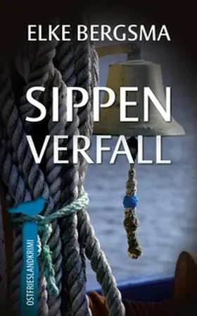 Bergsma |  Sippenverfall | Buch |  Sack Fachmedien