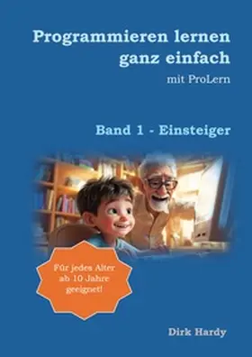 Hardy |  Programmieren lernen ganz einfach | Buch |  Sack Fachmedien
