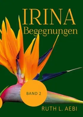 Aebi |  Irina - Bestimmungen | Buch |  Sack Fachmedien