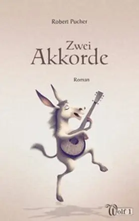 Pucher |  Zwei Akkorde | eBook | Sack Fachmedien