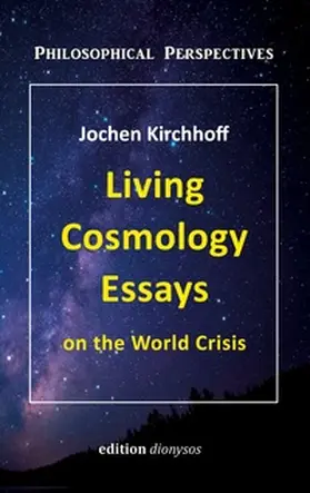 Kirchhoff |  Living Cosmology Essays | Buch |  Sack Fachmedien