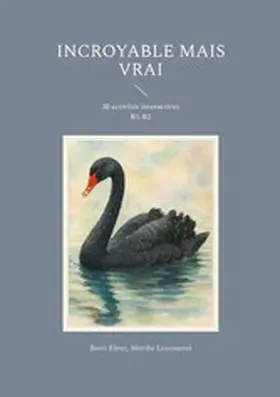 Ehret / Lescourret |  Incroyable mais vrai | eBook | Sack Fachmedien