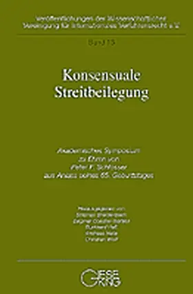 Breidenbach / Coester-Waltjen / Hess |  Konsensuale Streitbeilegung | Buch |  Sack Fachmedien