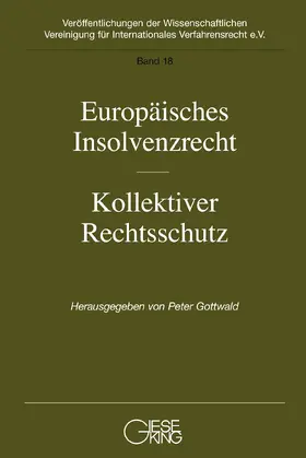 Gottwald |  Europäisches Insolvenzrecht-Kollektiver Rechtsschutz | Buch |  Sack Fachmedien