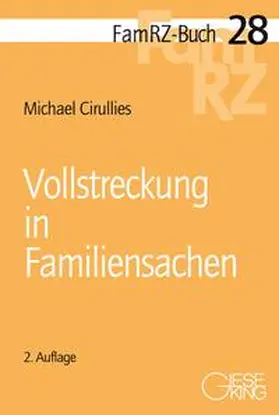 Cirullies |  Vollstreckung in Familiensachen | Buch |  Sack Fachmedien