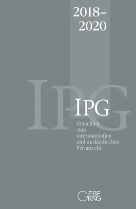 Lorenz / Mansel / Michaels |  Gutachten zum internationalen und ausländischen Privatrecht (IPG) 2018-2020 | Buch |  Sack Fachmedien