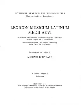 Bernhard |  Lexicon Musicum Latinum Medii Aevi  8. Faszikel - Fascicle 8 (dictio - dux) | Buch |  Sack Fachmedien