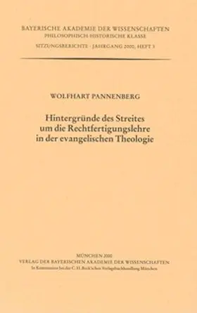 Pannenberg |  Hintergründe des Streites um die Rechtfertigungslehre in der evangelischen Theologie | Buch |  Sack Fachmedien