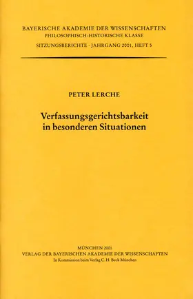 Lerche |  Verfassungsgerichtsbarkeit in besonderen Situationen | Buch |  Sack Fachmedien