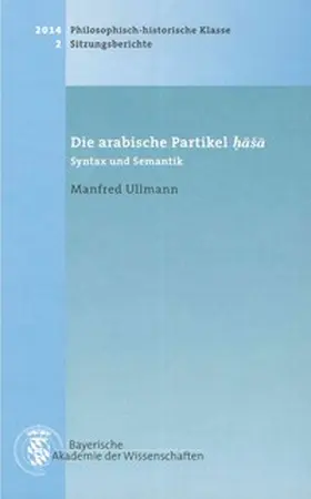 Ullmann | Die arabische Partikel haša | Buch | 978-3-7696-1667-5 | www2.sack.de