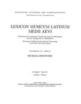 Bernhard |  Lexicon Musicum Latinum Medii Aevi  6. Faszikel - Fascicle 6 (coniungo - deprimo) | Buch |  Sack Fachmedien