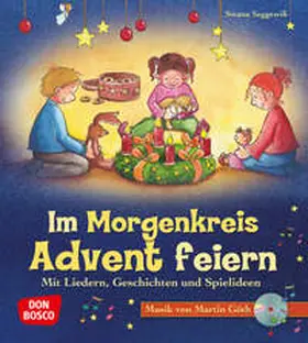 Seggewiß |  Im Morgenkreis Advent feiern | Buch |  Sack Fachmedien