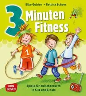 Gulden / Scheer |  3 Minuten Fitness | Buch |  Sack Fachmedien