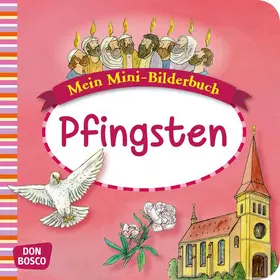 Hebert / Rensmann |  Mein Mini-Bilderbuch: Pfingsten | Buch |  Sack Fachmedien