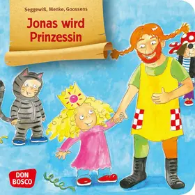 Menke / Seggewiß |  Jonas wird Prinzessin. Mini-Bilderbuch. | Buch |  Sack Fachmedien