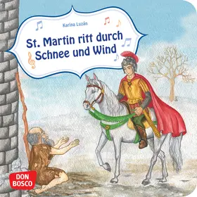  Sankt Martin ritt durch Schnee und Wind | Buch |  Sack Fachmedien