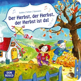 Gulden / Scheer |  Der Herbst, der Herbst, der Herbst ist da! | Buch |  Sack Fachmedien