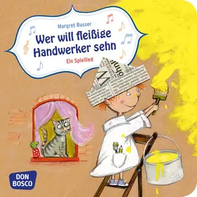  Wer will fleißige Handwerker sehn? | Buch |  Sack Fachmedien