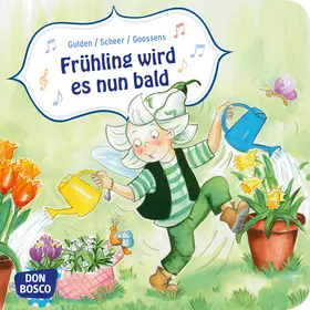 Gulden / Scheer |  Frühling wird es nun bald | Buch |  Sack Fachmedien