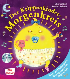 Gulden / Scheer |  Der Krippenkinder-Morgenkreis | Buch |  Sack Fachmedien