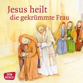Hitzelberger |  Jesus heilt die gekrümmte Frau. Mini-Bilderbuch | Buch |  Sack Fachmedien