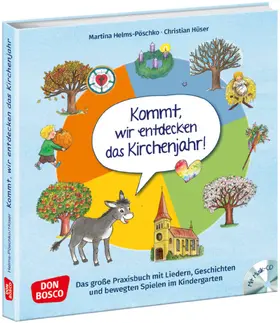Helms-Pöschko / Hüser |  Kommt, wir entdecken das Kirchenjahr, m. Audio-CD | Buch |  Sack Fachmedien