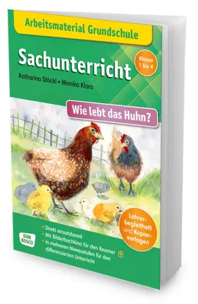 Stöckl-Bauer / Stöckl |  Arbeitsmaterial Grundschule. Sachunterricht: Wie lebt das Huhn? | Buch |  Sack Fachmedien