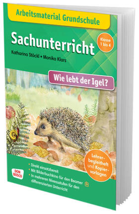 Stöckl-Bauer / Stöckl |  Arbeitsmaterial Grundschule. Sachunterricht: Wie lebt der Igel? | Buch |  Sack Fachmedien
