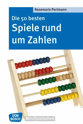Portmann |  Die 50 besten Spiele rund um Zahlen - eBook | eBook | Sack Fachmedien