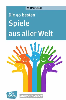 Osuji |  Die 50 besten Spiele aus aller Welt - eBook | eBook | Sack Fachmedien