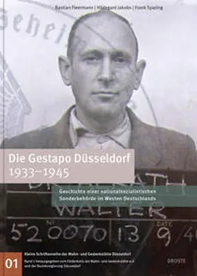 Fleermann / Jakobs / Sparing |  Die Gestapo Düsseldorf 1933-1945 | Buch |  Sack Fachmedien