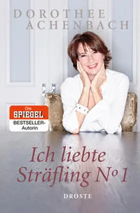 Achenbach |  Ich liebte Sträfling N° 1 | Buch |  Sack Fachmedien