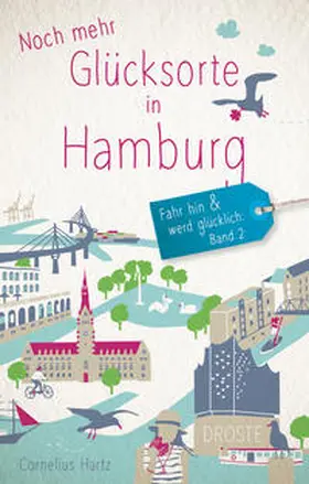 Hartz |  Noch mehr Glücksorte in Hamburg | Buch |  Sack Fachmedien