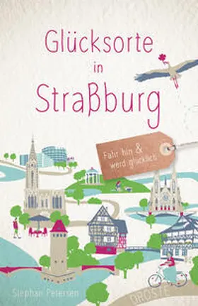 Petersen | Glücksorte in Straßburg | Buch | 978-3-7700-2489-6 | sack.de