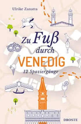 Zanatta |  Zu Fuß durch Venedig | Buch |  Sack Fachmedien