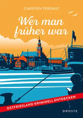 Tergast |  Wer man früher war | Buch |  Sack Fachmedien