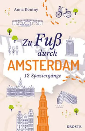 Kontny |  Zu Fuß durch Amsterdam | Buch |  Sack Fachmedien