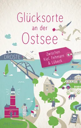 Höhner |  Glücksorte an der Ostsee | Buch |  Sack Fachmedien