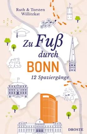 Willitzkat |  Zu Fuß durch Bonn | Buch |  Sack Fachmedien