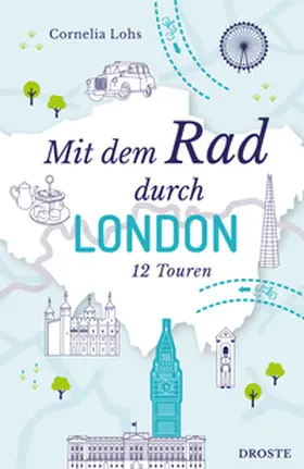 Lohs |  Mit dem Rad durch London | Buch |  Sack Fachmedien