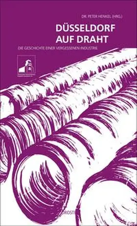 Henkel |  Düsseldorf auf Draht | Buch |  Sack Fachmedien